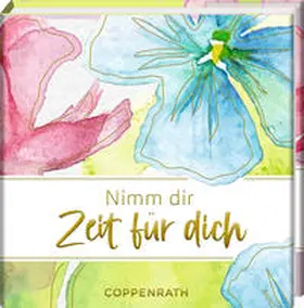  Nimm dir Zeit für dich | Buch |  Sack Fachmedien