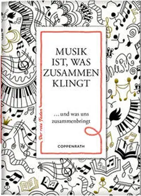 Schaefer |  Musik ist, was zusammen klingt | Buch |  Sack Fachmedien