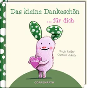 Reider |  Das kleine Dankeschön für dich | Buch |  Sack Fachmedien