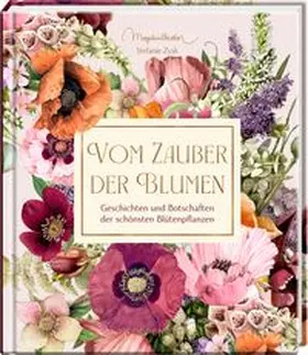 Zysk |  Vom Zauber der Blumen | Buch |  Sack Fachmedien