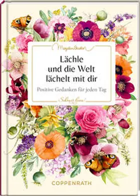  Lächle und die Welt lächelt mit dir | Buch |  Sack Fachmedien