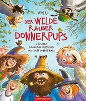 Walko |  Der wilde Räuber Donnerpups | eBook | Sack Fachmedien