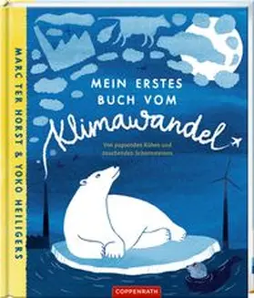 ter Horst |  Mein erstes Buch vom Klimawandel | Buch |  Sack Fachmedien