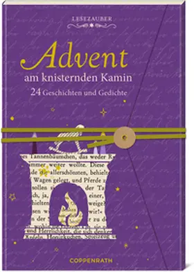  Brief-Adventskalenderbuch - Advent am knisternden Kamin | Sonstiges |  Sack Fachmedien