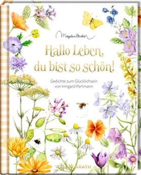 Partmann |  Hallo Leben, du bist so schön! | Buch |  Sack Fachmedien