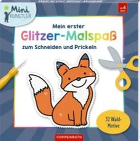  Mein erster Glitzer-Malspaß zum Schneiden und Prickeln | Buch |  Sack Fachmedien