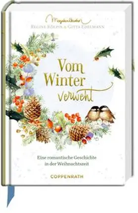 Edelmann / Kölpin |  Vom Winter verweht | Buch |  Sack Fachmedien