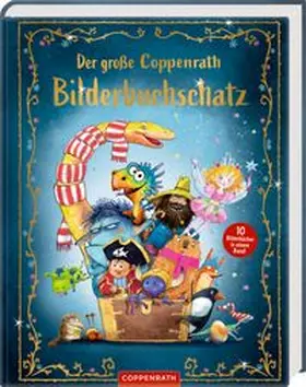 Lüftner / aprilkind / Walko | Der große Coppenrath Bilderbuchschatz | Buch | 978-3-649-65286-1 | www.sack.de
