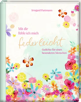 Partmann |  Mit dir fühle ich mich federleicht | Buch |  Sack Fachmedien
