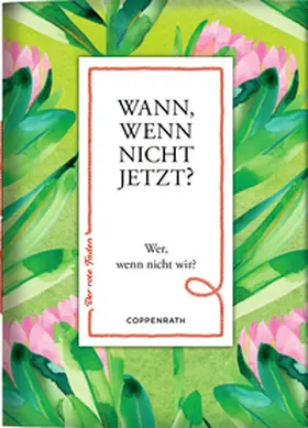  Wann, wenn nicht jetzt? | Buch |  Sack Fachmedien