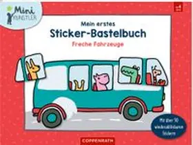  Mein erstes Sticker-Bastelbuch | Buch |  Sack Fachmedien