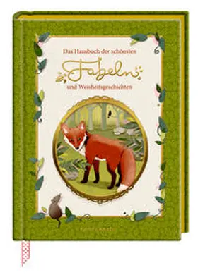  Das Hausbuch der schönsten Fabeln und Weisheitsgeschichten | Buch |  Sack Fachmedien