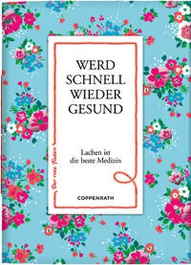  Werd schnell wieder gesund | Buch |  Sack Fachmedien