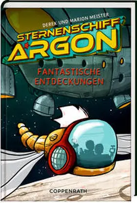 Meister |  Sternenschiff Argon (Bd. 1) | Buch |  Sack Fachmedien