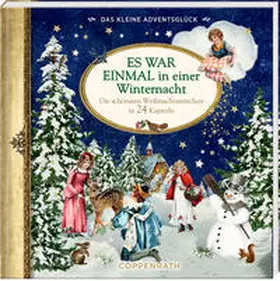  Das kleine Adventsglück - Es war einmal in einer Winternacht | Buch |  Sack Fachmedien
