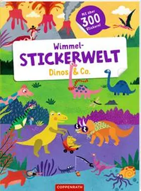  Wimmel-Stickerwelt - Dinos & Co. | Buch |  Sack Fachmedien