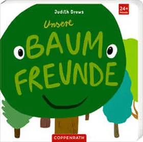 Drews |  Unsere Baumfreunde | Buch |  Sack Fachmedien