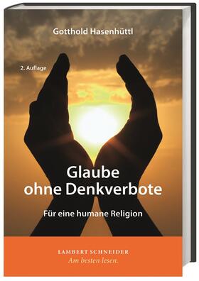 Hasenhüttl | Glaube ohne Denkverbote | Buch | 978-3-650-40052-9 | sack.de