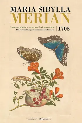 Merian / Mulder / Delft |  Metamorphosis insectorum Surinamensium | Buch |  Sack Fachmedien