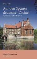 Müller |  Auf den Spuren deutscher Dichter | eBook | Sack Fachmedien