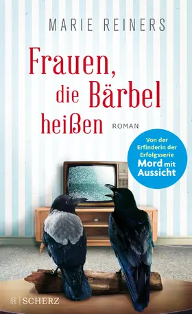 Reiners |  Frauen, die Bärbel heißen | Buch |  Sack Fachmedien