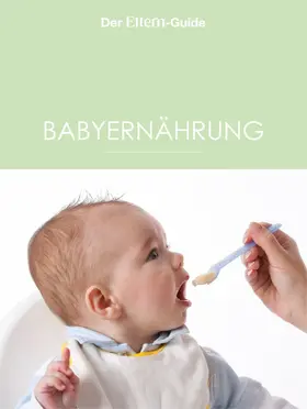 Arens / Börger / Maus |  Babyernährung | eBook | Sack Fachmedien