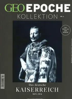 Schaper |  GEO Epoche KOLLEKTION 2/2016 - Das deutsche Kaiserreich (1871-1914) | Buch |  Sack Fachmedien