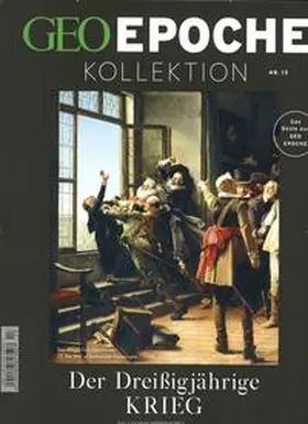 Schaper |  GEO Epoche Kollektion / GEO Epoche Kollektion 13/2018 - Der Dreißigjährige Krieg | Buch |  Sack Fachmedien