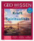 Schröder / Wolff |  GEO Wissen / GEO Wissen 70/2020 - Die Kraft der Spiritualität | Buch |  Sack Fachmedien