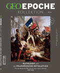 Schröder / Wolff |  GEO Epoche KOLLEKTION / GEO Epoche KOLLEKTION 21/2020 Napoleon und die französische Revolution | Buch |  Sack Fachmedien