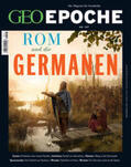 Schröder / Wolff |  GEO Epoche / GEO Epoche 107/2020 - Rom und die Germanen | Buch |  Sack Fachmedien