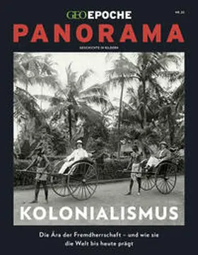 Schröder / Wolff |  GEO Epoche PANORAMA 20/2020 Kolonialismus | Buch |  Sack Fachmedien