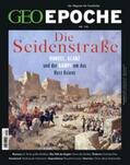 Schröder / Wolff |  GEO Epoche 118/2022 - Seidenstraße und Zentralasien | Buch |  Sack Fachmedien