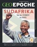 Schaefer / Schmitz |  GEO Epoche / GEO Epoche 121/2023 - Südafrika | Buch |  Sack Fachmedien