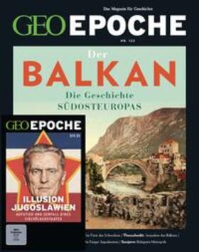 Schaefer / Schmitz | GEO Epoche (mit DVD) / GEO Epoche mit DVD 122/2023 - Balkan | Buch | 978-3-652-01275-1 | sack.de