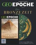Schaefer / Schmitz |  GEO Epoche mit DVD 123/2023 - Die Bronzezeit | Buch |  Sack Fachmedien