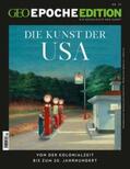 Albig / Schröder / Mesenhöller |  GEO Epoche Edition 27/2023 - Kunst der USA | Buch |  Sack Fachmedien