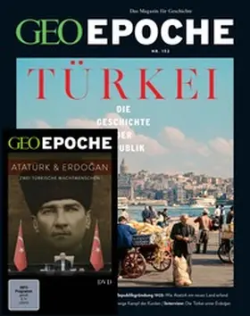 Schaefer / Schmitz |  GEO Epoche mit DVD 132/2025 - Die Geschichte der Türkei | Buch |  Sack Fachmedien