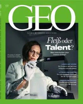 Schaefer / Schmitz |  GEO 03/2025 - Fleiß oder Talent? | Buch |  Sack Fachmedien