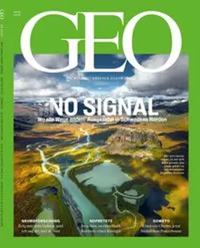 Schaefer / Schmitz |  GEO 06/2026 - NO SIGNAL - Ausgesetzt in Schwedens Norden | Buch |  Sack Fachmedien
