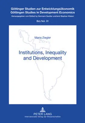 Ziegler |  Institutions, Inequality and Development | eBook | Sack Fachmedien