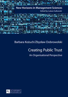 Kozuch / Dobrowolski |  Creating Public Trust | eBook | Sack Fachmedien