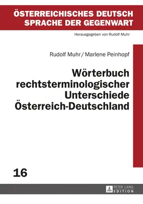 Muhr / Peinhopf |  Wörterbuch rechtsterminologischer Unterschiede Österreich–Deutschland | eBook | Sack Fachmedien