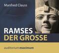 Clauss |  Ramses der Große | Sonstiges |  Sack Fachmedien