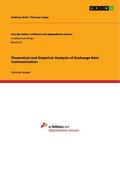 Grün / Lange |  Theoretical and Empirical Analysis of Exchange Rate Communication | eBook | Sack Fachmedien