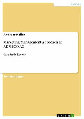 Keller | Marketing Management Approach at ADMECO AG | E-Book | sack.de