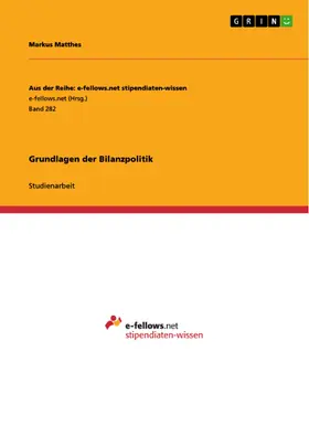 Matthes |  Grundlagen der Bilanzpolitik | eBook | Sack Fachmedien