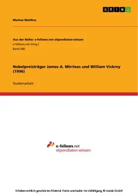 Matthes |  Nobelpreisträger James A. Mirrlees und William Vickrey (1996) | eBook | Sack Fachmedien