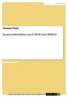 Fleck |  Konzernabschluss nach HGB und BilMoG | eBook | Sack Fachmedien