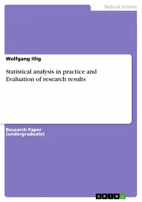 Illig |  Statistical analysis in practice and Evaluation of research results | eBook | Sack Fachmedien